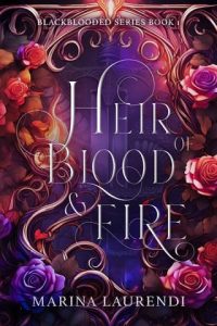 heir blood fire, marina laurendi