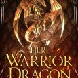 her warrior dragon ariel marie
