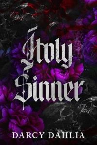 holy sinner, darcy dahlia