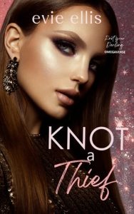 knot a thief, evie ellis