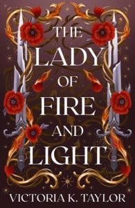 lady of fire light, victoria k walker