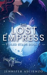 lost empress, jennifer ascienzo