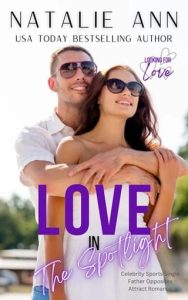 love in spotlight, natalie ann
