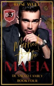married to mafia, rose wulf