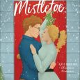 meddling with mistletoe liz johnson