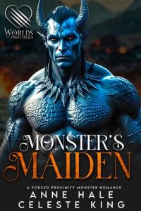 monster's maiden, anne hale