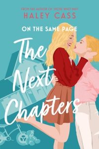 next chapters, haley cass
