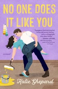 no one does it like you, katie shepard