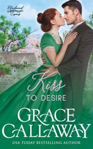 one kiss to desire, grace callaway