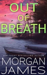 out of breath, morgan james