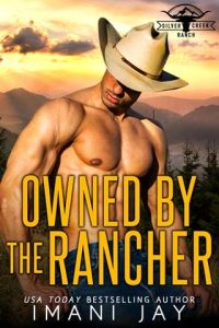 owned rancher, imani jay