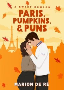 paris pumpkins puns, marion de re