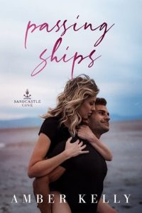 passing ships, amber kelly