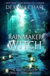 rainmaker witch, deanna chase