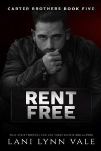 rent free, lani lynn vale