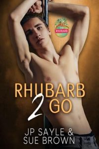 rhubarb 2 go, jp sayle