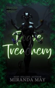 rogue treachery, miranda may