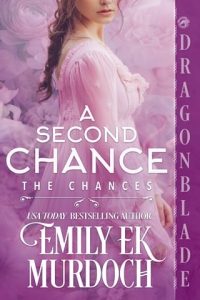 second chance, emily ek murdoch