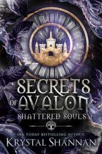 secrets of avalon, krystal shannan