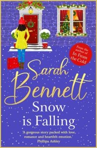 snow is falling, sarah bennett