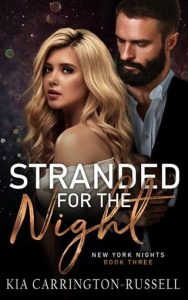 stranded by night, kia carrington-russell