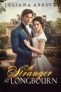 stranger at longbourn, juliana abbott