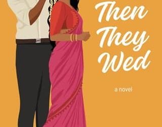 then they wed riya iyer