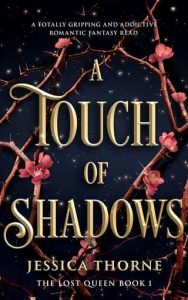 touch of shadows, jessica thorne
