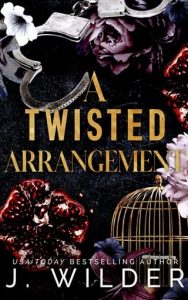 twisted arrangement, j wilder