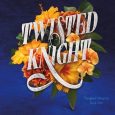 twisted knight k bromberg