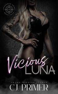 vicious luna, cj primer