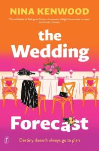 wedding forecast, nina kenwood