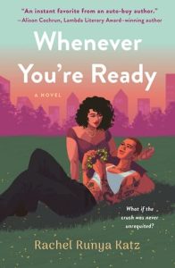 whenever you're ready, rachel runya katz
