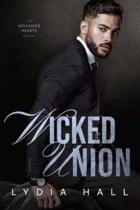 wicked union, lydia hall