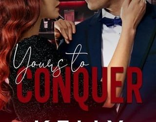 yours to conquer kelly collins