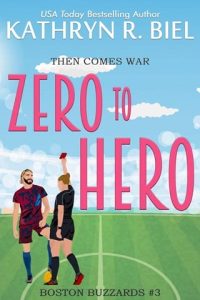 zero to hero, kathryn r biel