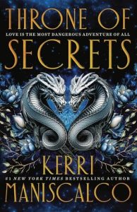 Throne of Secrets, Kerri Maniscalco