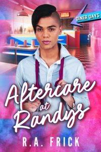aftercare randy's, ra frick