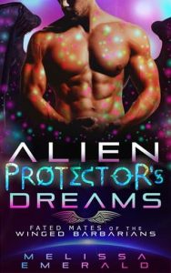 alien protector's dreams, melissa emerald