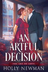 artful decision, holly newman