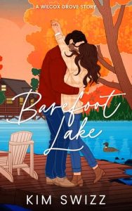 barefoot lake, kim swizz