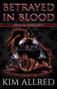 betrayed blood, kim alred