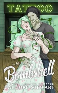 bombshell, calliope stewart