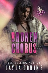broken chorus, layla dorine