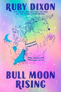 bull moon rising, ruby dixon