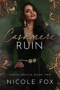 cashmere ruin, nicole fox