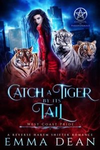 catch tiger, emma dean