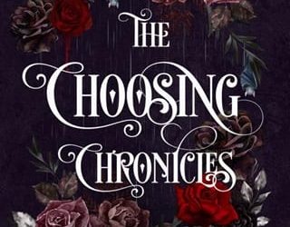 choosing chronicles elayna r gallea