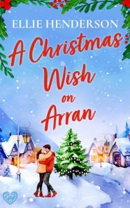 christmas wish, ellie henderson