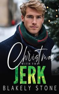 christmas with jerk, blakely stone